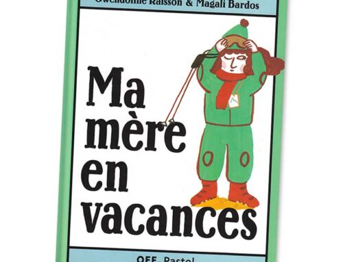 Ma mère en vacances